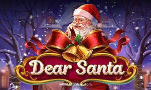Dear Santa tại w88