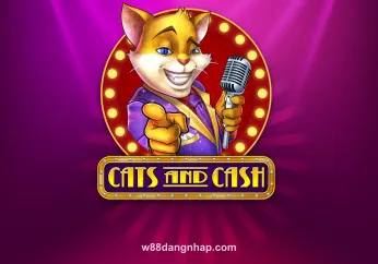 Cats And Cash tại w88